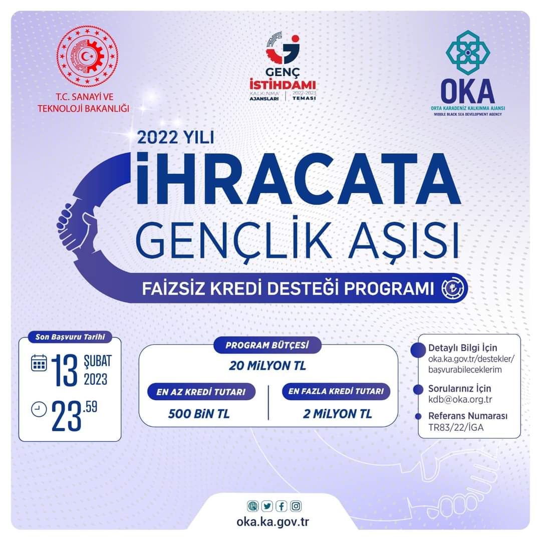 OKA 2022 YILI İHRACATA GENÇLİK AŞISI FAİZSİZ KRED...