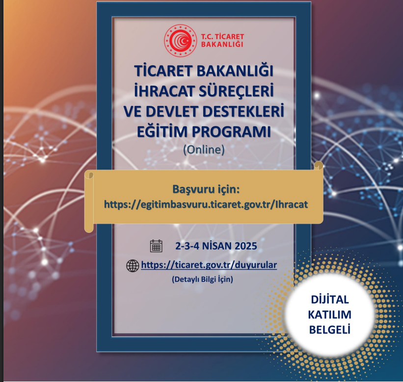 Ticaret Bakanlığı İhracat Süreçleri ve Devlet Des...