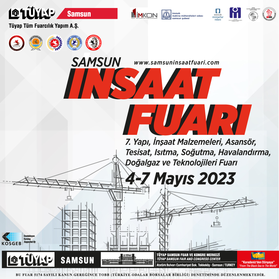 SAMSUN İNŞAAT FUARI 4-7 Mayıs 2023...