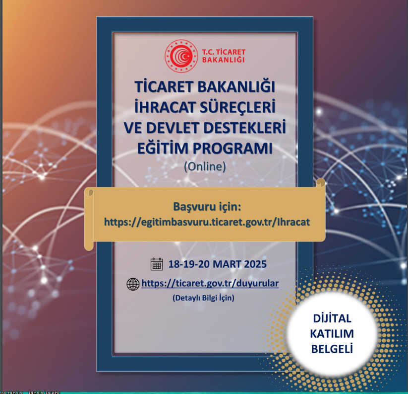 Ticaret Bakanlığı İhracat Süreçleri ve Devlet Des...