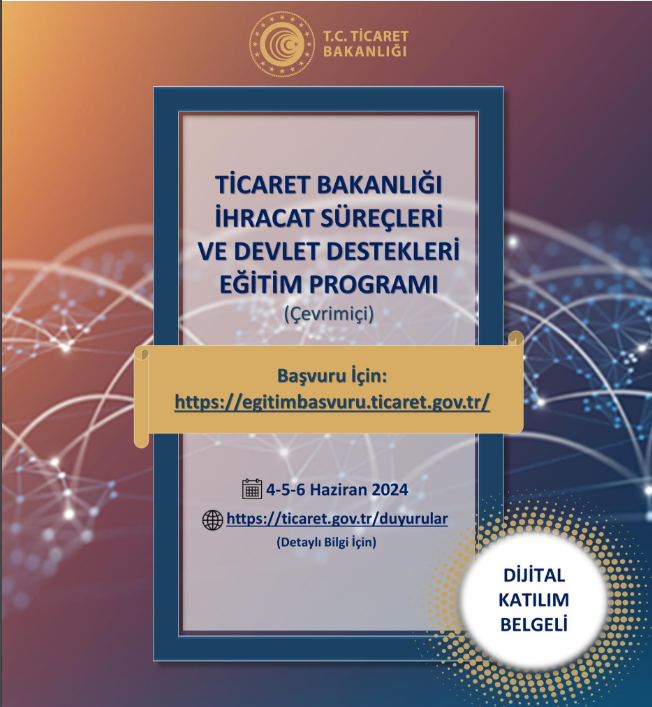 Ticaret Bakanlığı İhracat Süreçleri ve Devlet Des...
